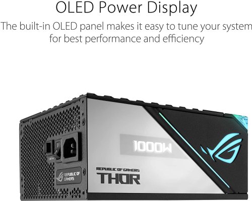 ASUS  ROG Thor 1000W Platinum II Fully Modular Power Supply (1000 Watt, 80+ Platinum, Lambda A++ Certified, ROG Heatsinks, 135mm PWM Fan, 0dB Mode, OLED Panel..